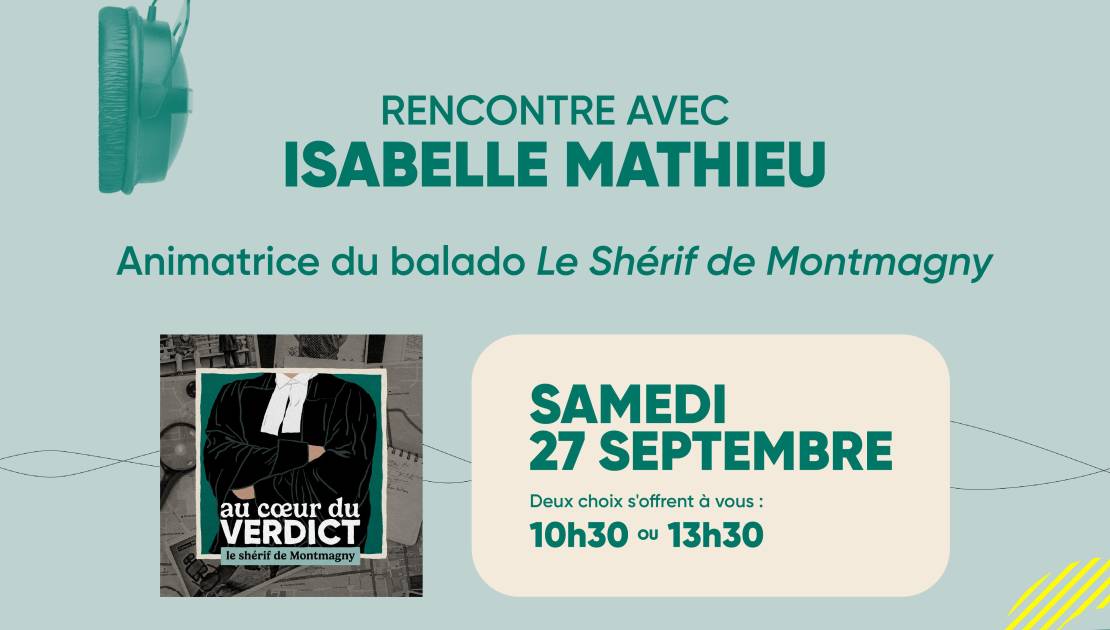 Rendez-vous Radio Canada OHDIO 2025 : La conférence « Le shérif de Montmagny » arrive prochainement Crédit photo : Ville de Montmagny.