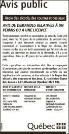 Avis de demandes relatives à un permis ou à une licence