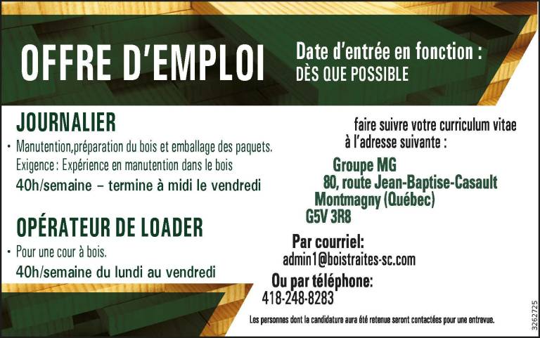 Journalier et Opérateur de loader recherchés